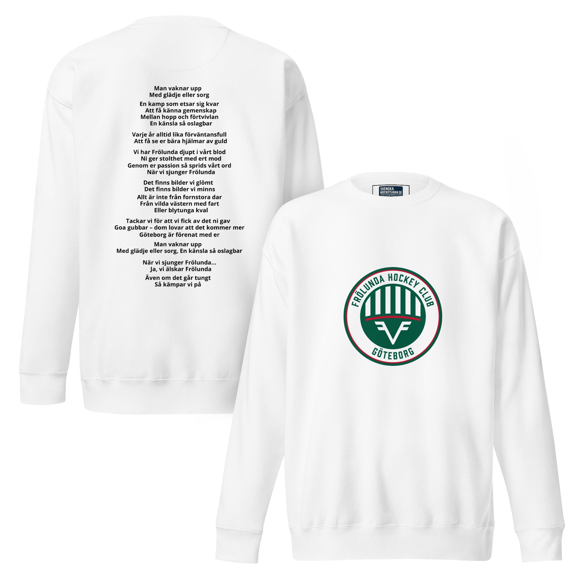 Frölunda HC Sweatshirt – Klubbmärke & Hymn